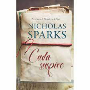Cada Suspiro Nicholas Sparks ROCAEDITORIAL 237 Páginas