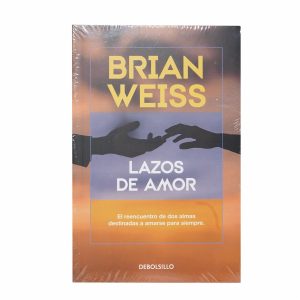 Libro Lazos De Amor DEBOLSILLO 290 Páginas